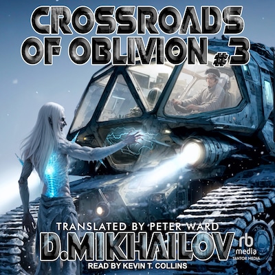 Crossroads of Oblivion #3 – omslag til lydbogen af Dem Mikhailov