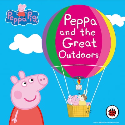 Peppa Pig: Peppa and the Great Outdoors – omslag til lydbogen af Ladybird
