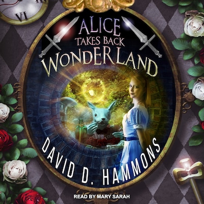Alice Takes Back Wonderland – omslag til lydbogen af David D. Hammons