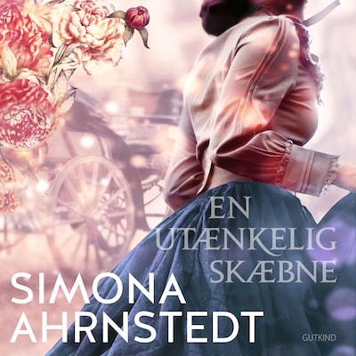 En utænkelig skæbne – omslag til lydbogen af Simona Ahrnstedt