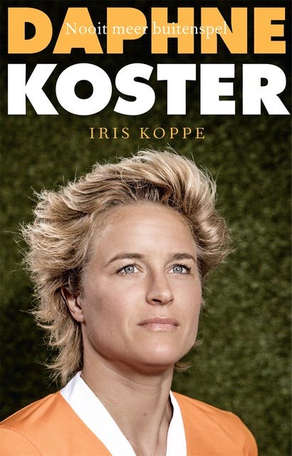 Daphne Koster: Nooit meer buitenspel – omslag van het luisterboek van Iris Koppe