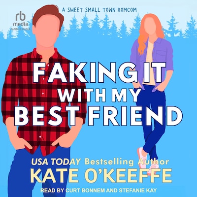 Faking It With My Best Friend – omslag til lydbogen af Kate O'Keeffe