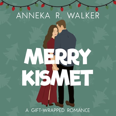 Merry Kismet – omslag til lydbogen af Anneka R. Walker