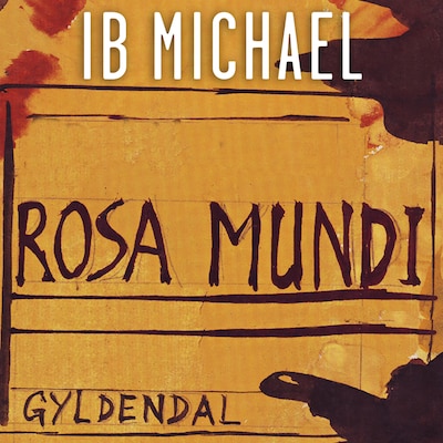 Rosa Mundi – omslag til lydbogen af Ib Michael
