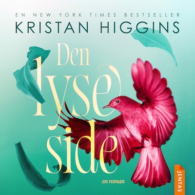 Den lyse side – omslag til lydbogen af Kristan Higgins