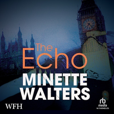 The Echo – omslag til lydbogen af Minette Walters