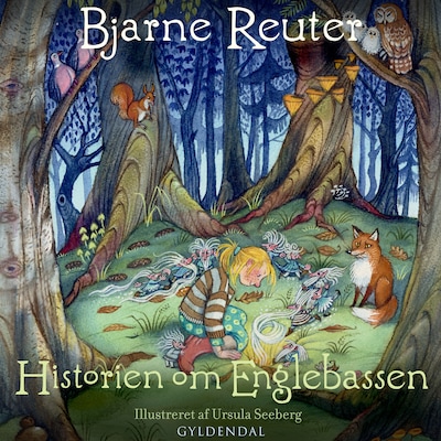 Historien om Englebassen – omslag til lydbogen af Bjarne Reuter