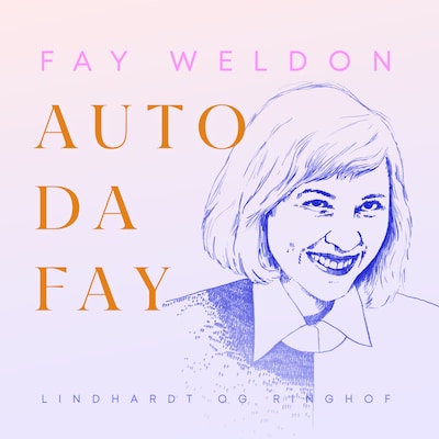 Auto da Fay – omslag til lydbogen af Fay Weldon