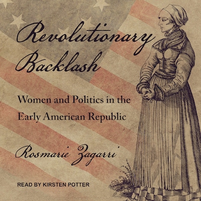 Revolutionary Backlash – omslag til lydbogen af Rosmarie Zagarri