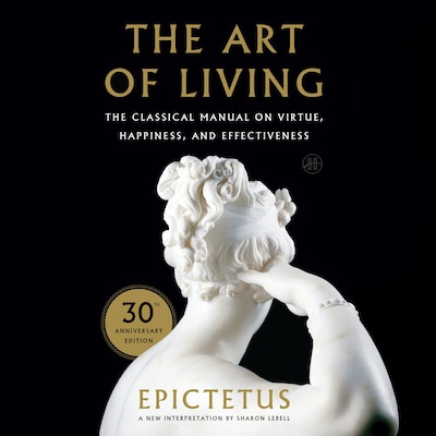 The Art of Living – omslag til lydbogen af Epictetus, Sharon Lebell