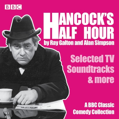 Hancock’s Half Hour: Selected TV Soundtracks & more – omslag til lydbogen af Alan Simpson, Ray Galton