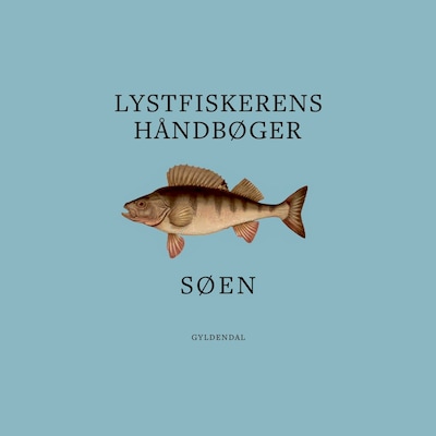 Lystfiskerens håndbøger - Søen – omslag til lydbogen af Gyldendal
