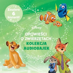 Opowieści o zwierzętach Disneya. Kolekcja audiobajek – okładka audiobooka