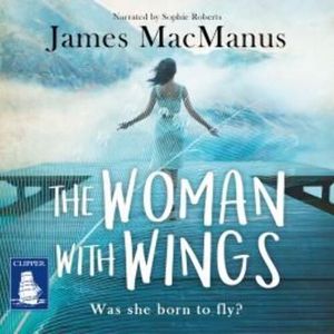 The Woman With Wings – okładka audiobooka, autor James MacManus