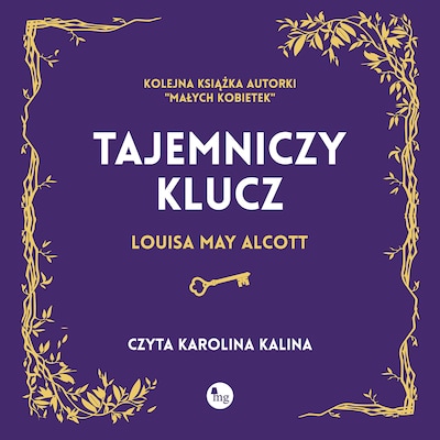 Tajemniczy klucz – okładka audiobooka, autor Louisa May Alcott