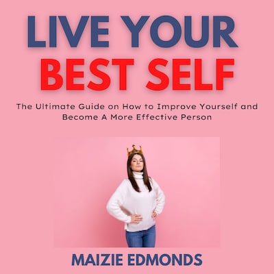 Live Your Best Self