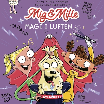 Mig & Mille - Magi i luften – omslag til lydbogen af Anne Sofie Hammer, Sofie Lind Mesterton