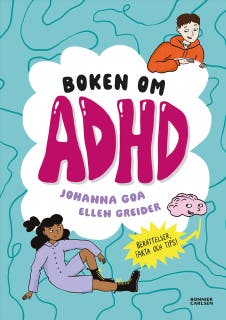 Boken om ADHD – omslag till ljudboken av Johanna Goa