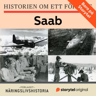 Historien om ett företag: Saab