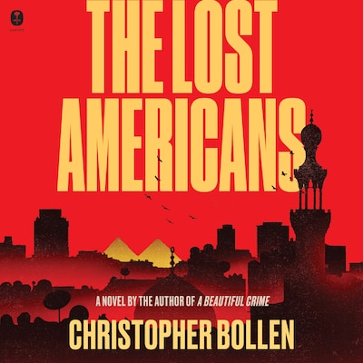 The Lost Americans – omslag til lydbogen af Christopher Bollen