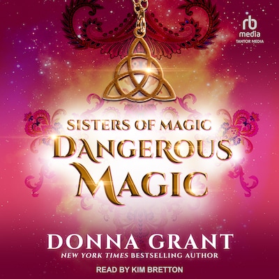 Dangerous Magic – omslag til lydbogen af Donna Grant