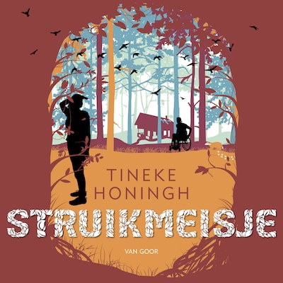 Struikmeisje – omslag van het luisterboek van Tineke Honingh