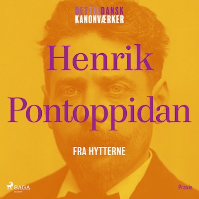 Fra hytterne. Et kanonværk – omslag til lydbogen af Henrik Pontoppidan