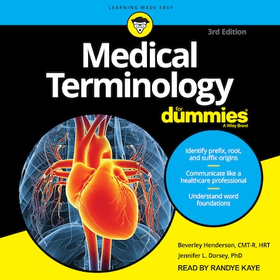 Medical Terminology For Dummies – omslag til lydbogen af Beverley Henderson, CMT-R, HRT, Jennifer L. Dorsey, PhD