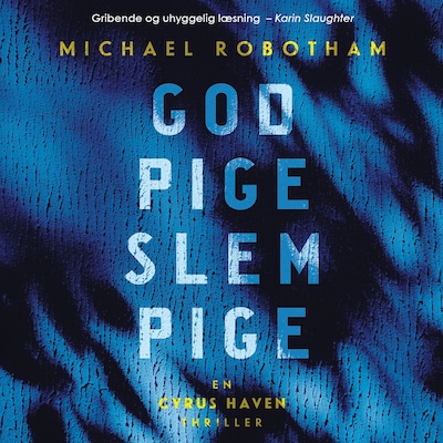 God pige slem pige – omslag til lydbogen af Michael Robotham
