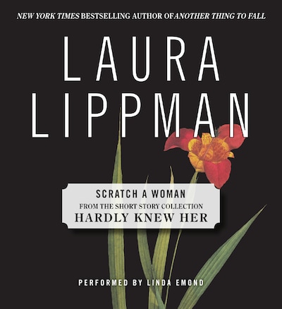 Scratch a Woman – omslag til lydbogen af Laura Lippman
