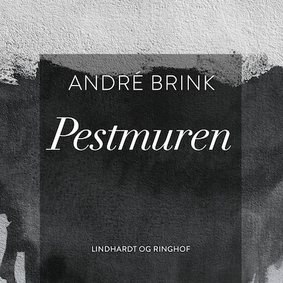 Pestmuren – omslag til lydbogen af André Brink