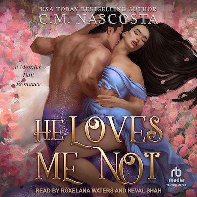 He Loves Me Not – omslag til lydbogen af C.M. Nascosta