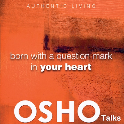 Born with a Question Mark in Your Heart – omslag til lydbogen af Osho