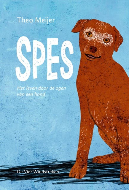 Spes: Het leven door de ogen van een hond – omslag van het luisterboek van Theo Meijer