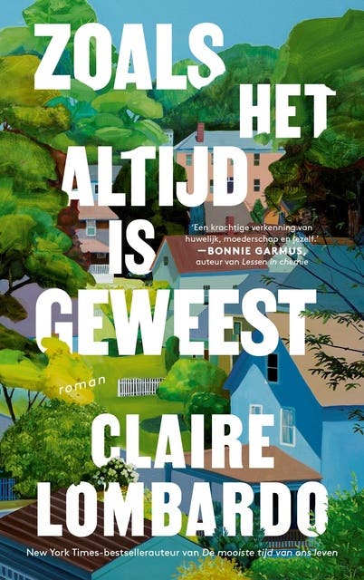 Zoals het altijd is geweest – omslag van het luisterboek van Claire Lombardo