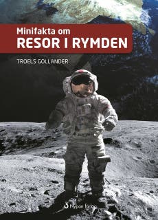 Minifakta om resor i rymden