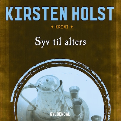 Syv til alters – omslag til lydbogen af Kirsten Holst