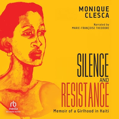 Silence and Resistance – omslag til lydbogen af Monique Clesca