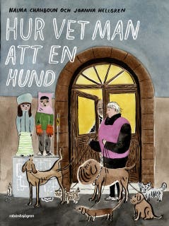 Hur vet man att en hund – omslag till ljudboken av Joanna Hellgren,Naima Chahboun