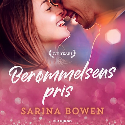 Berømmelsens pris – omslag til lydbogen af Sarina Bowen