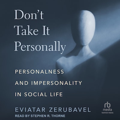 Don't Take It Personally – omslag til lydbogen af Eviatar Zerubavel