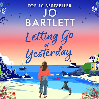 Letting Go of Yesterday - The Cornish Bay Collection (Unabridged)