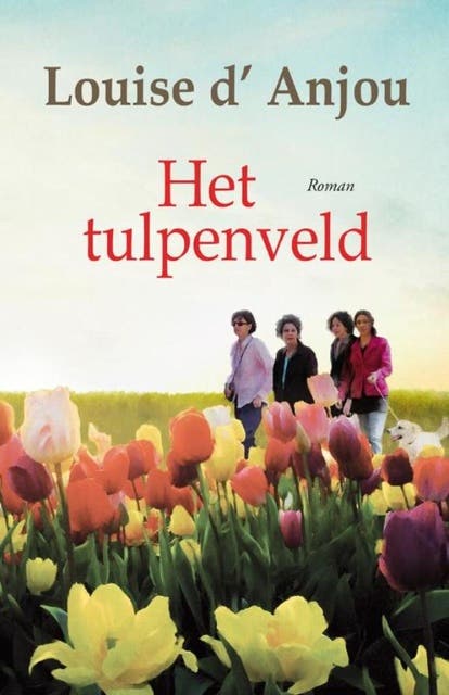 Het tulpenveld – omslag van het luisterboek van Louise d Anjou