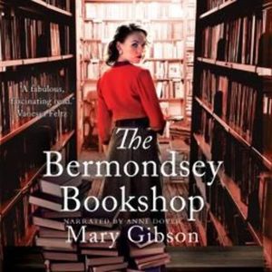 The Bermondsey Bookshop – okładka audiobooka, autor Mary Gibson