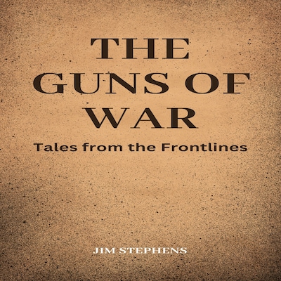 The Guns of War