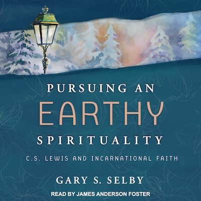 Pursuing an Earthy Spirituality – omslag til lydbogen af Gary S. Selby