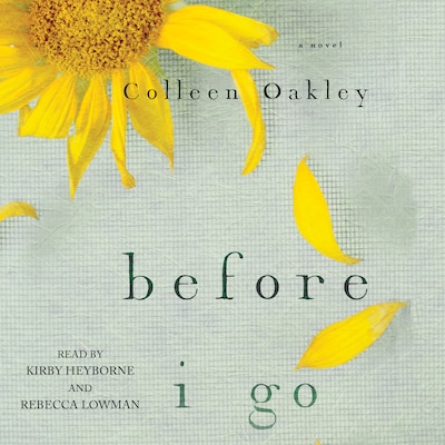 Before I Go – okładka audiobooka, autor Colleen Oakley