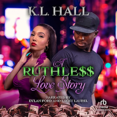 A Ruthle$$ Love Story – omslag til lydbogen af K.L. Hall
