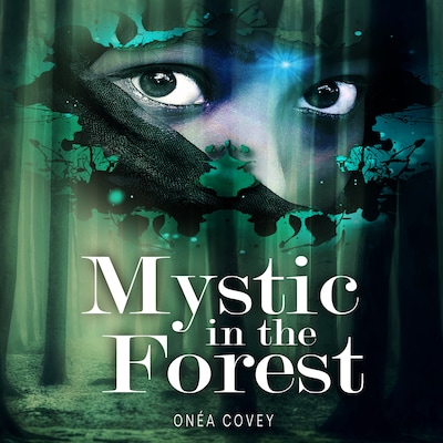 Mystic in the Forest