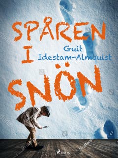 Spåren i snön – omslag till ljudboken av Guit Idestam Almquist